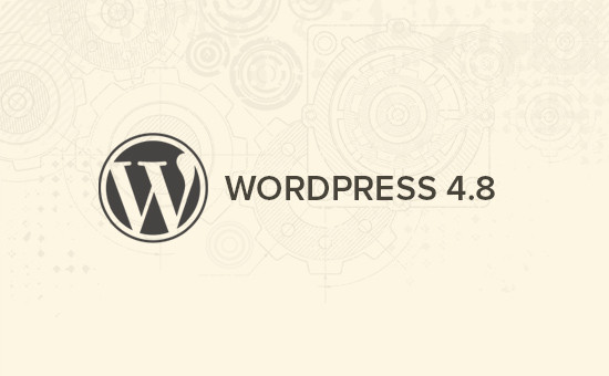 WordPress 4.8 RC2 候选版发布