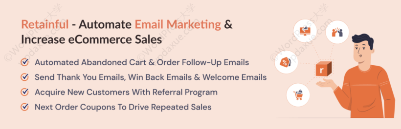 Retainful是一个免费的 WooCommerce 购物车废弃插件