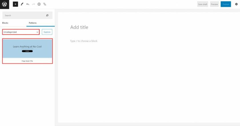 Uncategorized菜单下的Free trial CTA block pattern,手动创建自定义pattern的最终结果