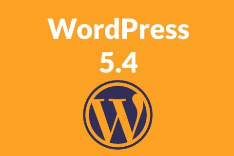 WordPress 5.4 Beta 1已发布，来看看新功能吧