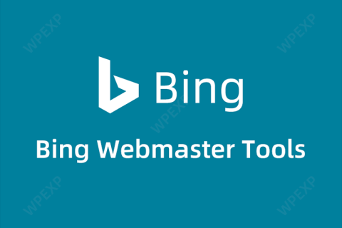使用Bing URL Submissions插件将 WordPress 内容网址自动提交到 Bing 索引