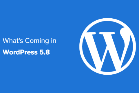 图文介绍 WordPress 5.8 新功能细节