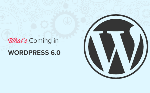 图文预览 WordPress 6.0 新功能