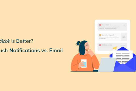 WordPress推送通知与电子邮件营销：哪个更好？