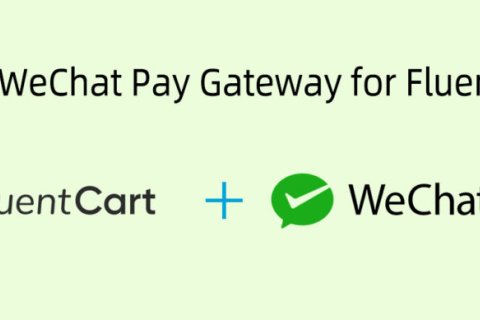 FluentCart 微信支付网关插件：WPKJ WeChat Pay Gateway for FluentCart